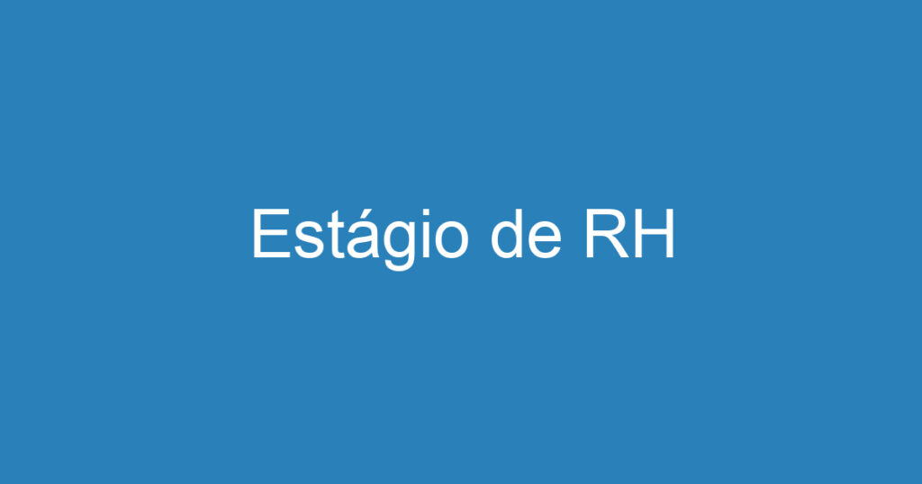 Estágio de RH 1