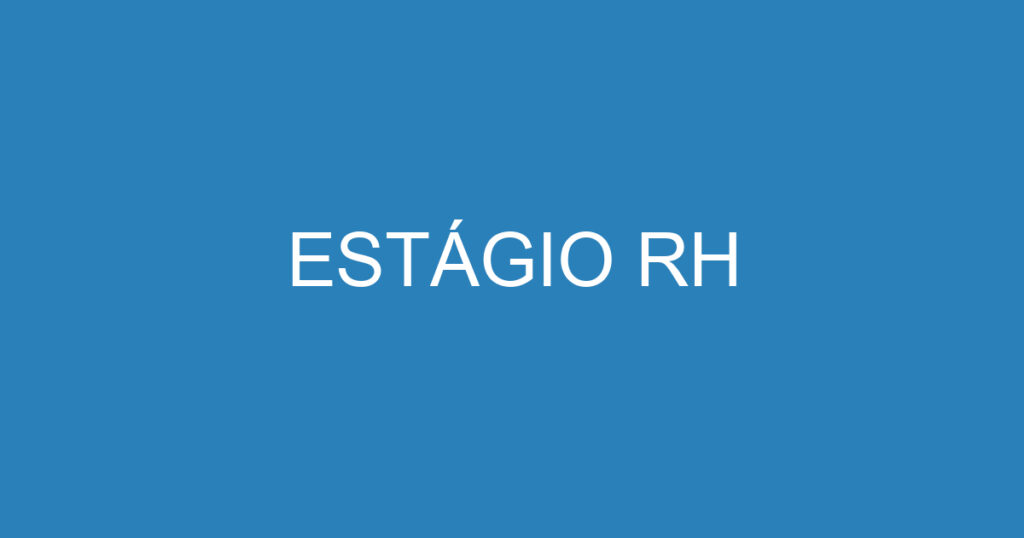 ESTÁGIO RH 1