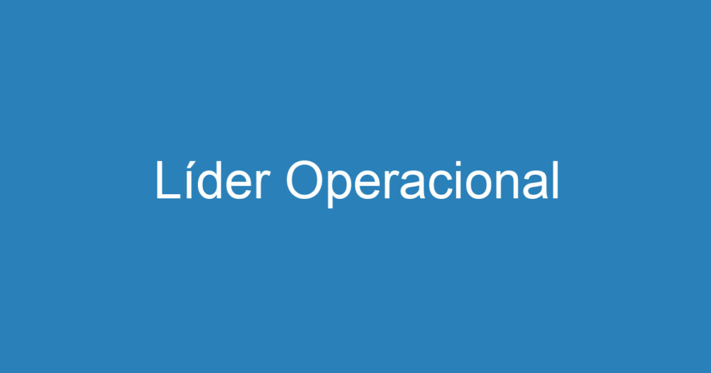 Líder Operacional 1