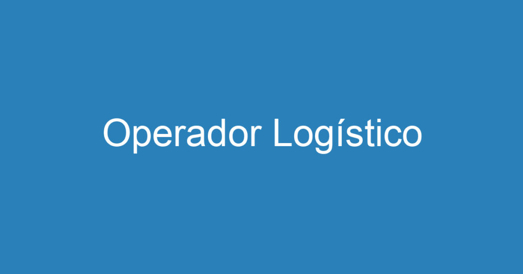 Operador Logístico 1