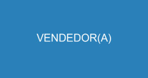 VENDEDOR(A) 2