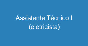 Assistente Técnico I (eletricista) 3