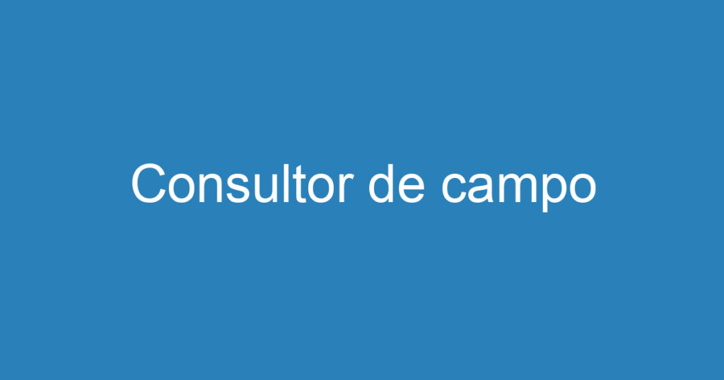 Consultor de campo 1