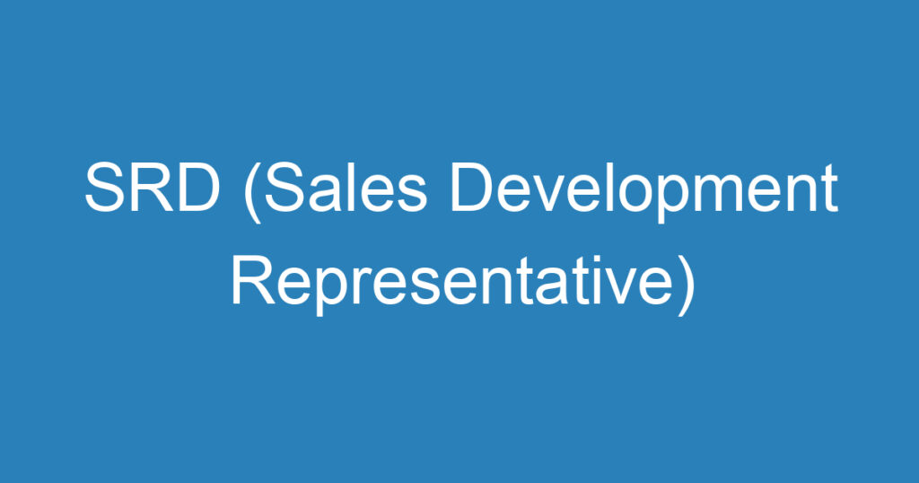 SRD (Sales Development Representative) 1