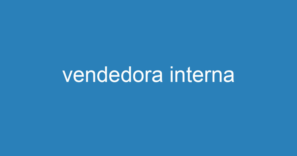 vendedora interna 1