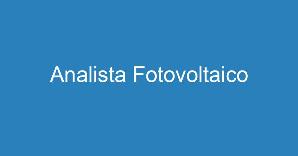 Analista Fotovoltaico 1