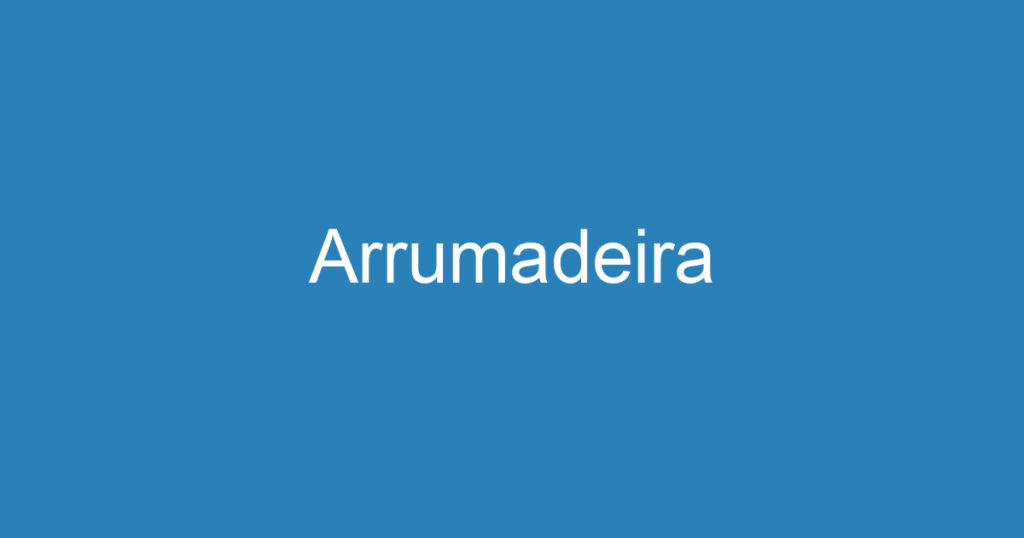 Arrumadeira 1