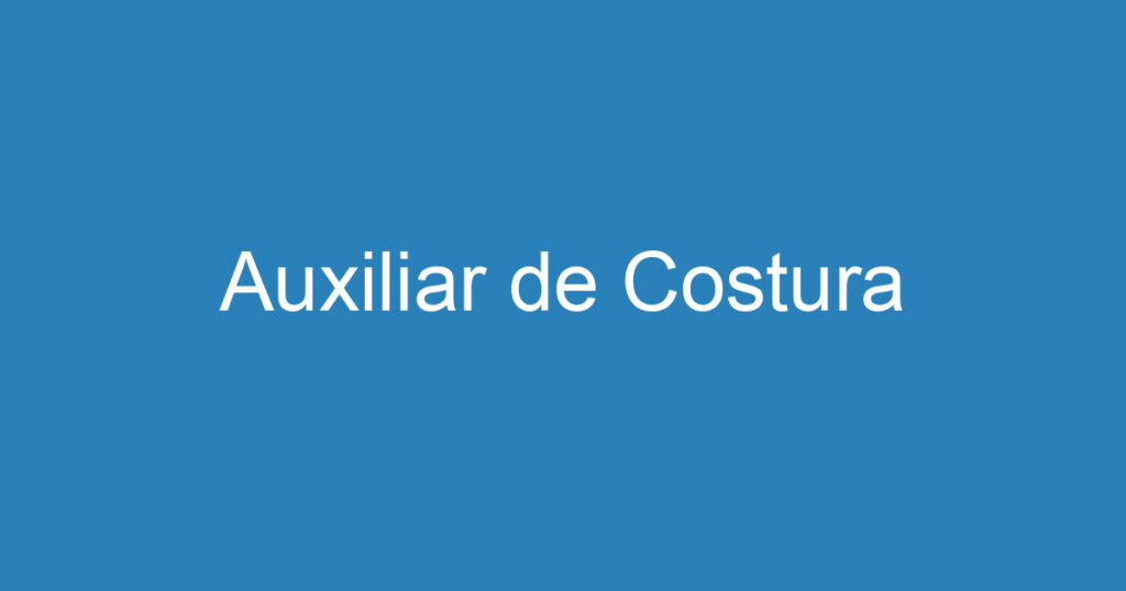 Auxiliar de Costura 1