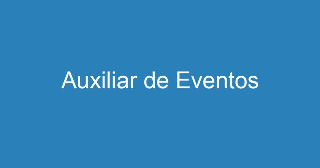 Auxiliar de Eventos 1