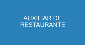 AUXILIAR DE RESTAURANTE 15