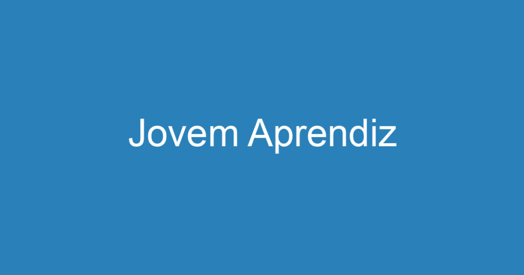 Jovem Aprendiz 1