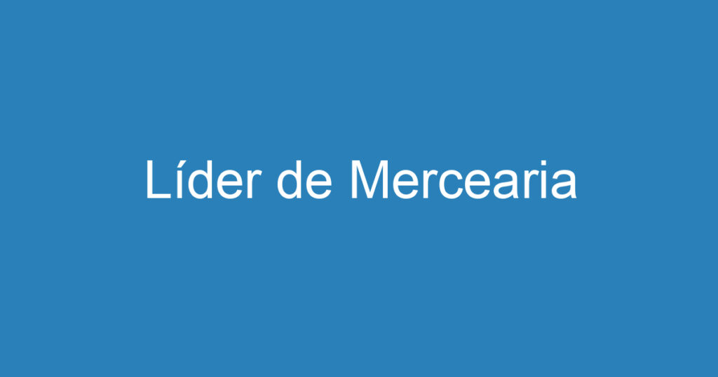 Líder de Mercearia 1