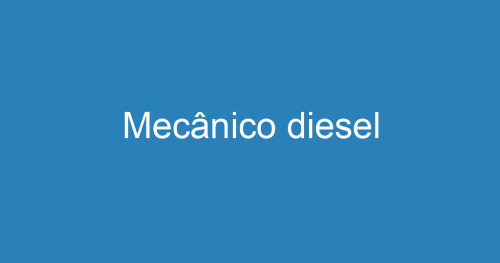 Mecânico diesel 1