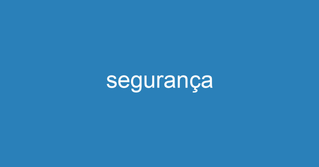 segurança 1