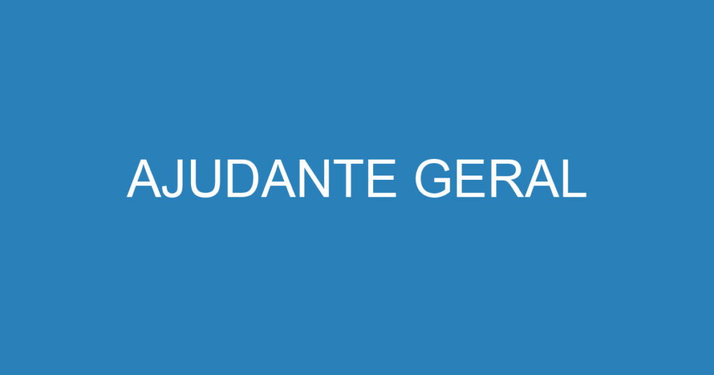 AJUDANTE GERAL 1