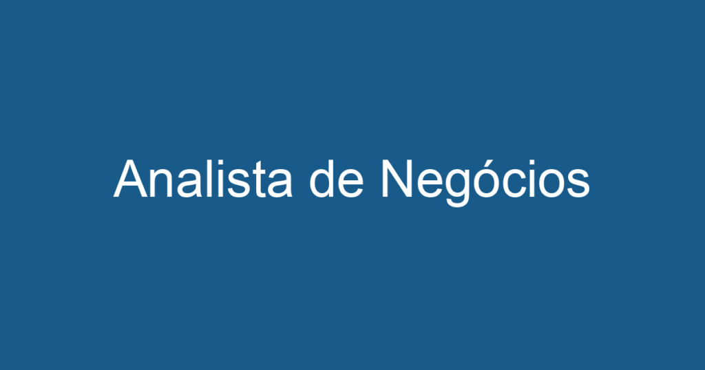 Analista de Negócios 1