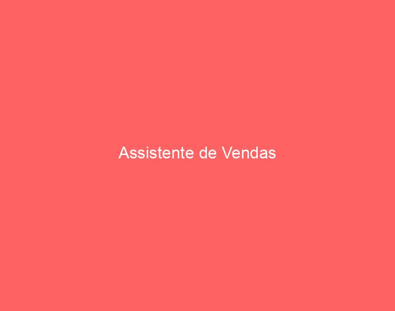 Assistente de Vendas 1