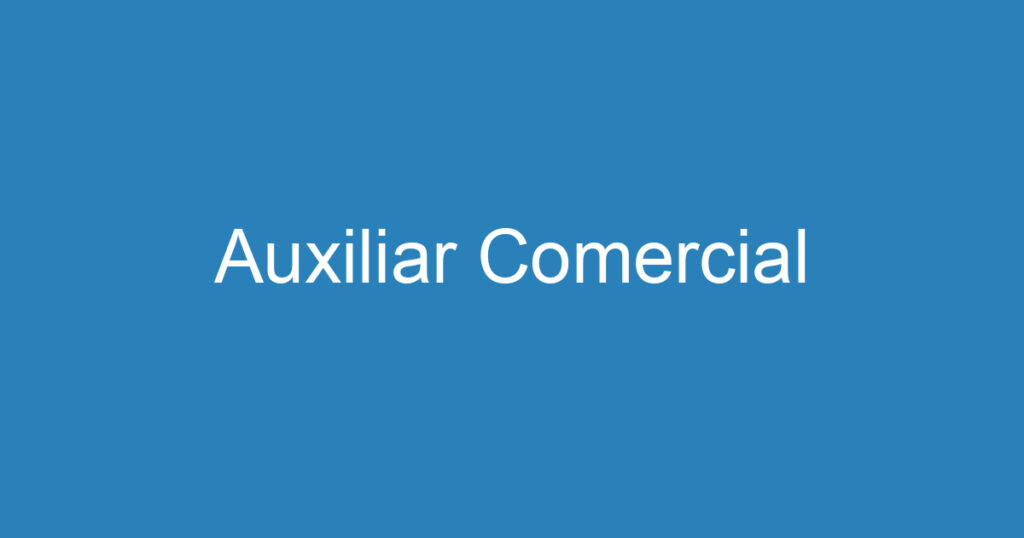 Auxiliar Comercial 1