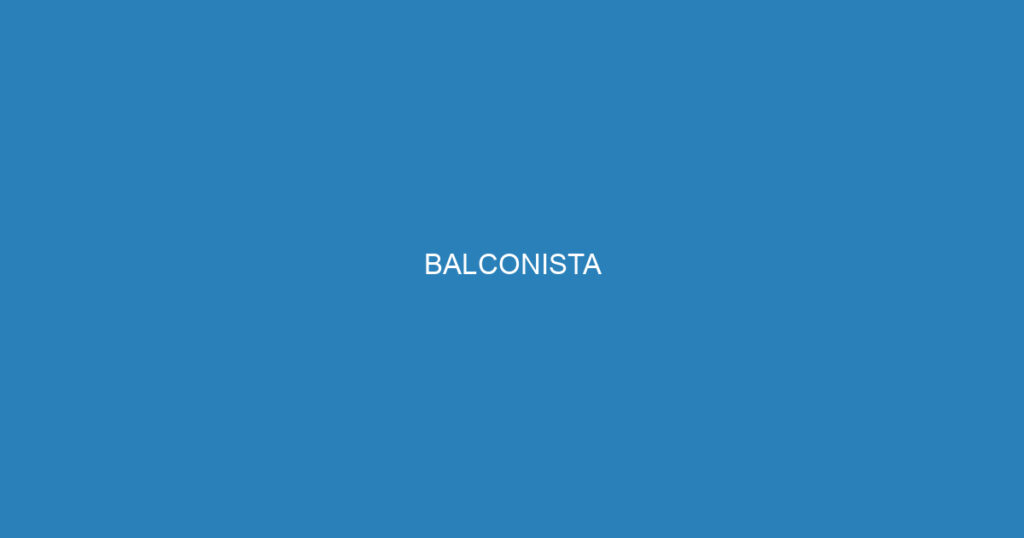 BALCONISTA 1