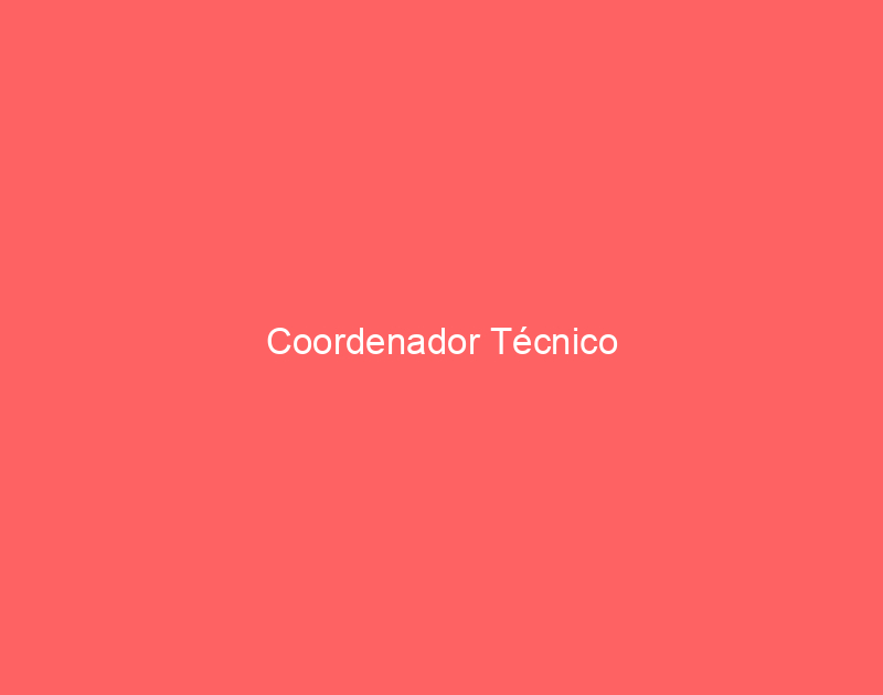 Coordenador Técnico 1