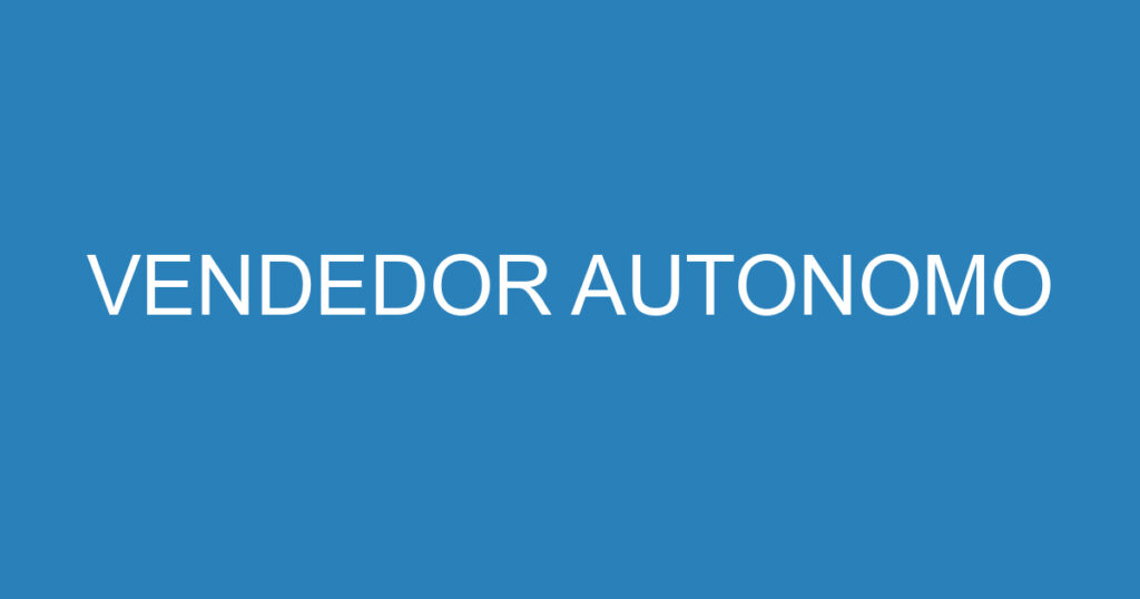 VENDEDOR AUTONOMO 1