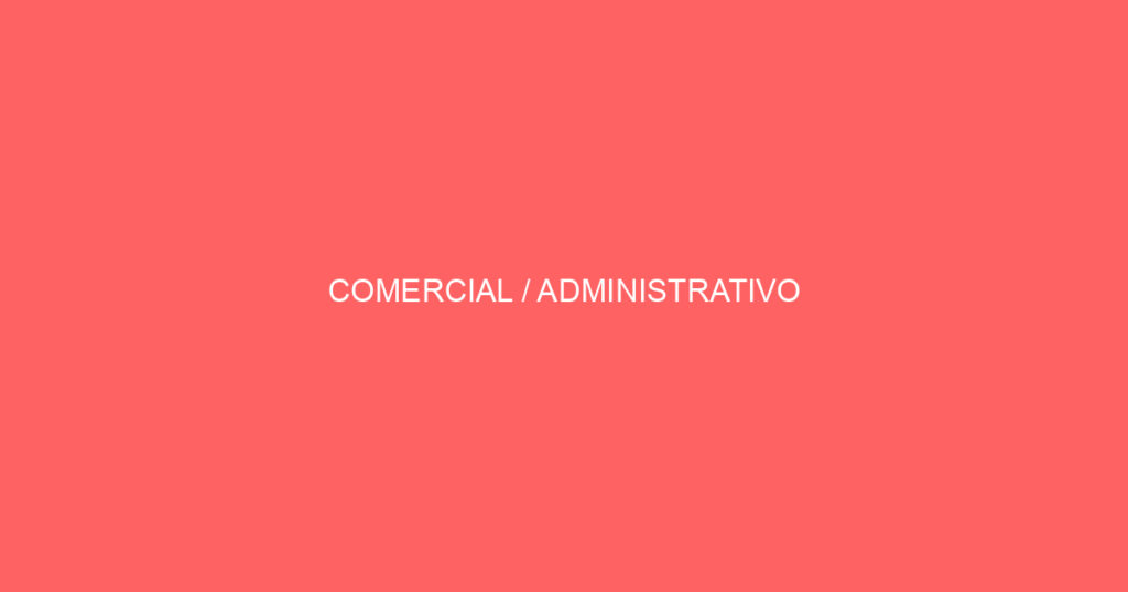 COMERCIAL / ADMINISTRATIVO 1