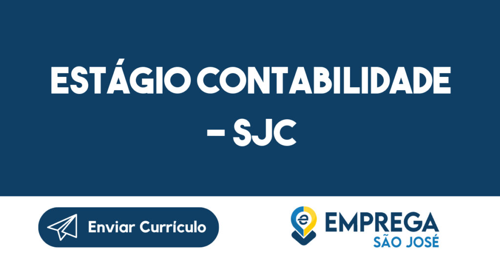 ESTÁGIO CONTABILIDADE – SJC 1